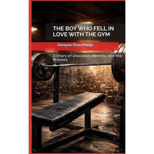 The Boy Who Fell In Love With The Gym