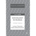 Sociology in Russia: A Brief History
