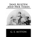 Jane Austen and Her Times