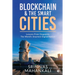 Blockchain & The Smart Cities: Lessons From Singapore, the World's Smartest Digital Nation