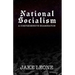 National Socialism: A Comprehensive Examination