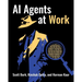 AI Agents at Work