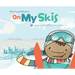 On My Skis