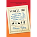 You'll Do: A History of Marrying for Reasons Other Than Love