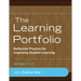The Learning Portfolio: Reflective Practice for Improving Student Learning