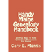 Handy Maine Genealogy Handbook: All You Need to Find Genealogy Resources for Maine