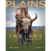 Plains Indians Regalia and Customs, 2nd Ed.