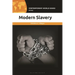 Modern Slavery: A Reference Handbook