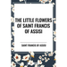 Little Flowers of Saint Francis of Assisi