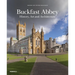Buckfast Abbey: History, Art and Architecture