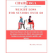Chair Yoga for Weight Loss for Seniors Over 60: Chair Yoga Mastery: 28 days of weight loss with low impact exercises for elderly men, women and beginn