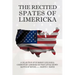 The Recited Spates of Limericka: A Collection of Humorous and Social Commentary Limericks by That Little Known Master of Rhyme------ Martin C. Mayer