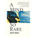 A Mind So Rare: The Evolution of Human Consciousness