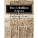 The Rebellion Begins: Westborough and the Start of the American Revolution