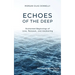 Echoes of the Deep: Enchanted Beginnings of Love, Renewal, and Awakening