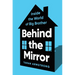 Behind the Mirror: Inside the World of Big Brother
