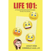Life 101: 21 Practical Personal Growth Principles for the 21st Century