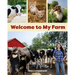 Welcome to My Farm