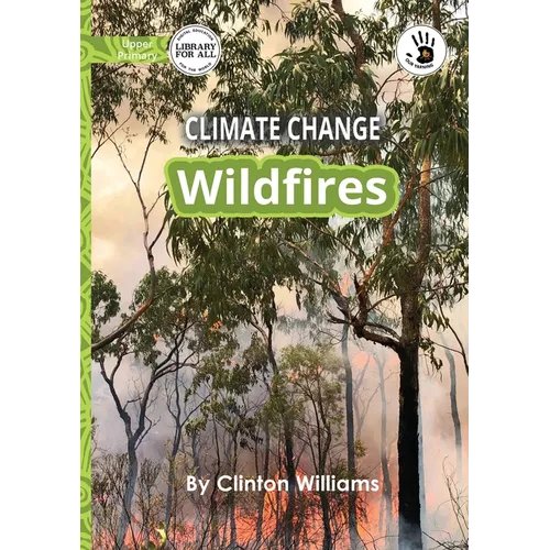 Climate Change: Wildfires - Our Yarning