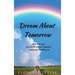 Dream About Tomorrow