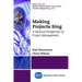 Making Projects Sing: A Musical Perspective of Project Management