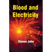 Blood and Electricity