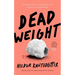 Dead Weight
