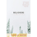 Believers: A Novella and Stories