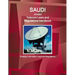 Saudi Arabia Telecom Laws and Regulations Handbook - Strategic Information, Laws and Regulations