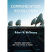 Communication Revolution: Critical Junctures and the Future of Media