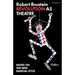 Revolution as Theatre