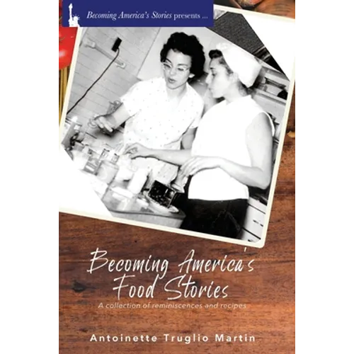 Becoming America's Food Stories