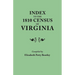 Index to the 1810 Census of Virginia