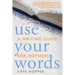 Use Your Words