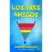 Los tres amigos