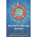 Safety Inside the Circle: Save Sex for Marriage - but Why?
