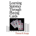 Learning Statistics Through Playing Cards