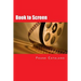 Book to Screen: How to Adapt Your Novel Into a Screenplay