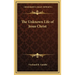 The Unknown Life of Jesus Christ