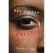 The Broken Survivor