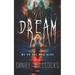 Dream: A cosmic thriller of Lovecraftian horror