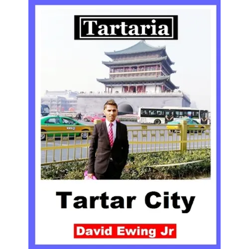 Tartaria - Tartar City: (not in colour)