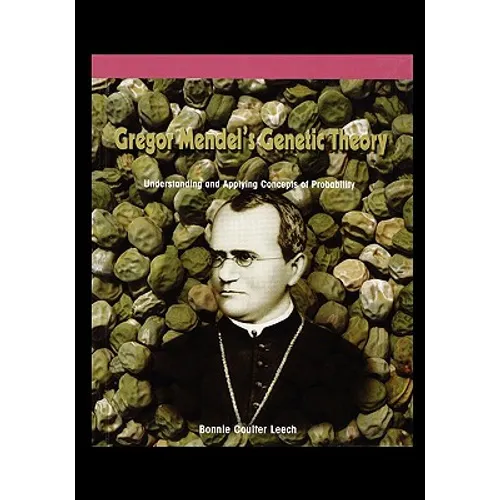 Gregor Mendel's Genetic Theory: Understanding and Applying Concepts of Probability