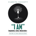 "I Am" Imagination, Action, Memorization: The Way to Your Absolute Best