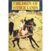 Children of Other Lands