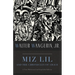 Miz Lil and the Chronicles of Grace