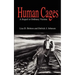 Human Cages: A Sequel to Ordinary Victims