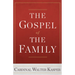 The Gospel of the Family