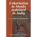 Exhortation to Monks ordained in India