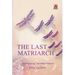 The Last Matriarch